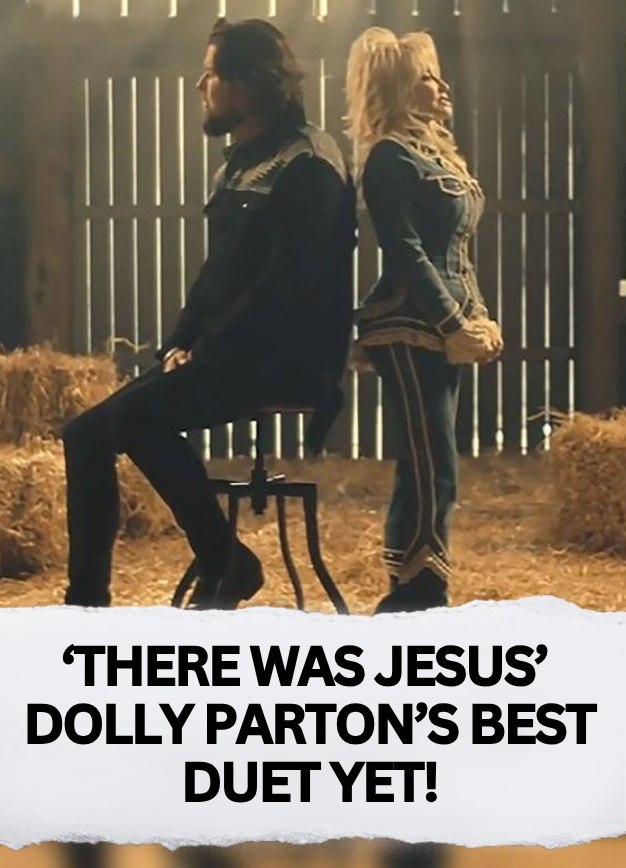 Dolly Parton’s best duet yet: ‘There Was Jesus’